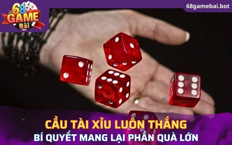 phương pháp soi cầu tài xỉu luôn thắng được 68 Game Bài