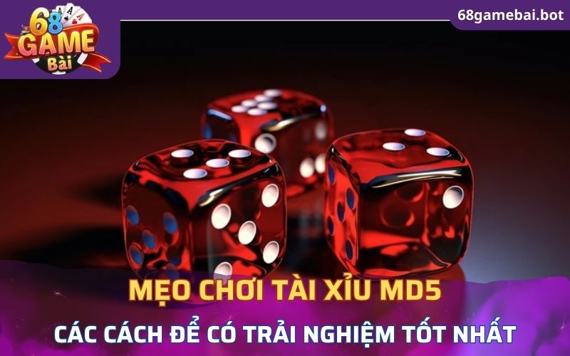 Mẹo khi chơi tài xỉu