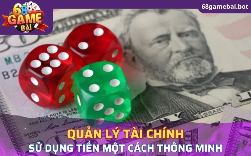 Học cách quản lý, sử dụng tài chính một cách thông minh